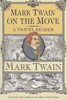 Book cover titled "Mark Twain on the Move: A Travel Reader"